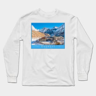 Gorak Shep on the Everest base camp trek Long Sleeve T-Shirt